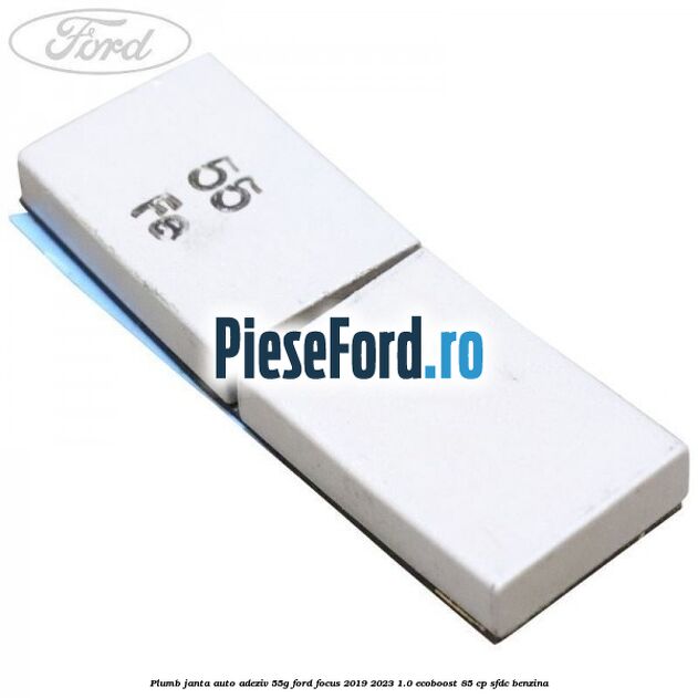 Plumb janta auto-adeziv, 55G Ford Focus 2019-2023 1.0 EcoBoost 85 cp SFDC benzina