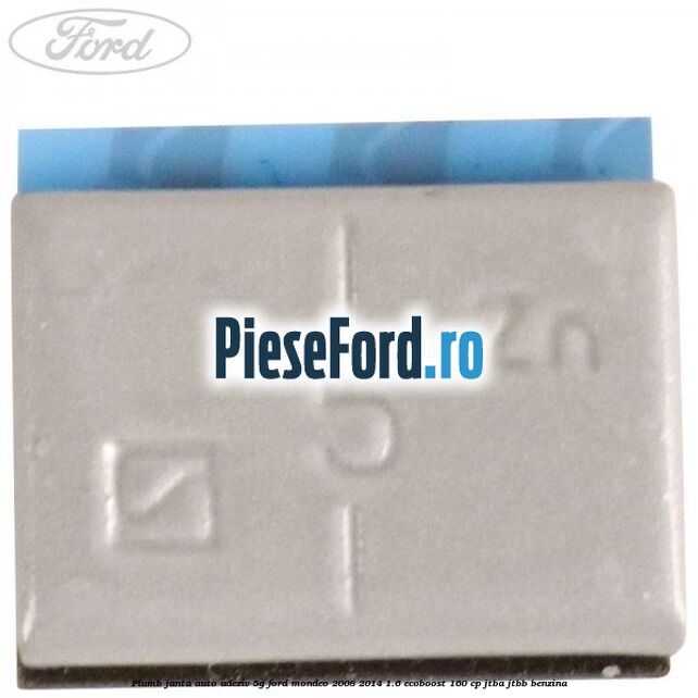 Plumb janta auto-adeziv, 5G Ford Mondeo 2008-2014 1.6 EcoBoost 160 cp