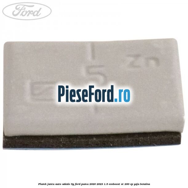 Plumb janta auto-adeziv, 5G Ford Puma 2020-2023 1.5 EcoBoost ST 200 cp YZJA benzina