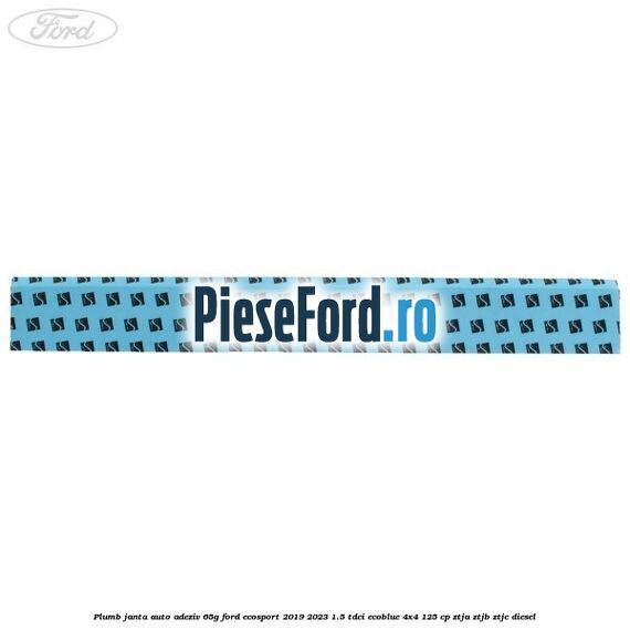 Plumb janta auto-adeziv, 65G Ford EcoSport 2019-2023 1.5 TDCi EcoBlue 4x4 125 cp ZTJA, ZTJB, ZTJC diesel