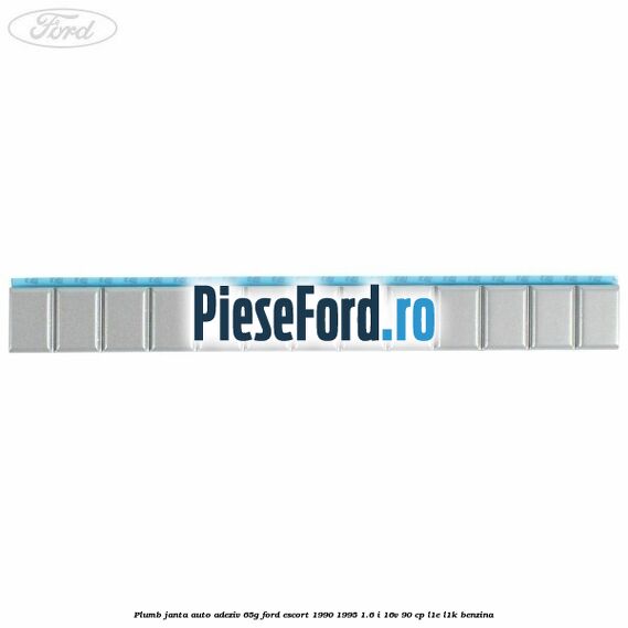 Plumb janta auto-adeziv, 65G Ford Escort 1990-1995 1.6 i 16V 90 cp L1E, L1K benzina