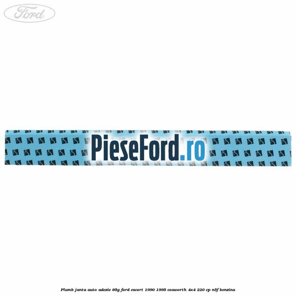 Plumb janta auto-adeziv, 65G Ford Escort 1990-1995 Cosworth 4x4 220 cp N5F benzina
