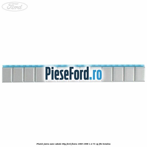 Plumb janta auto-adeziv, 65G Ford Fiesta 1989-1996 1.4 71 cp Plumb janta auto-adeziv, 65G Ford Fiesta 1989-1996 1.4 71 cp F6E benzina