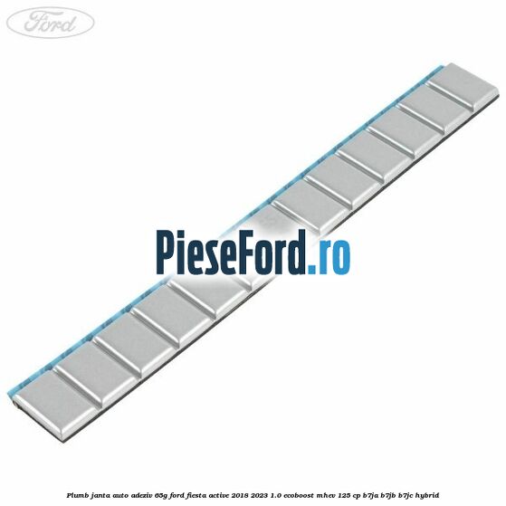 Plumb janta auto-adeziv, 65G Ford Fiesta Active 2018-2023 1.0 EcoBoost mHEV 125 cp B7JA, B7JB, B7JC Hybrid