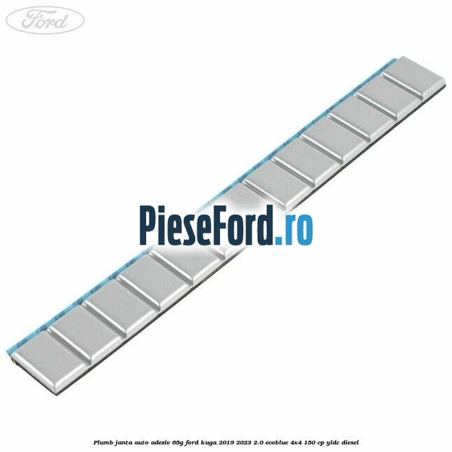 Plumb janta auto-adeziv, 65G Ford Kuga 2019-2023 2.0 EcoBlue 4x4 150 cp YLDC diesel