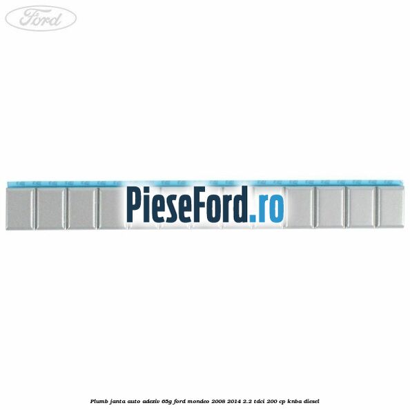 Plumb janta auto-adeziv, 65G Ford Mondeo 2008-2014 2.2 TDCi 200 cp Plumb janta auto-adeziv, 65G Ford Mondeo 2008-2014 2.2 TDCi 200 cp KNBA diesel