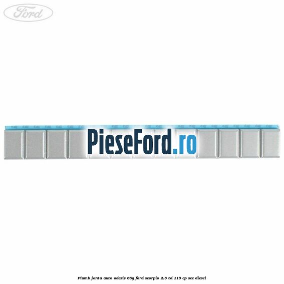 Plumb janta auto-adeziv, 65G Ford Scorpio 2.5 TD 115 cp Plumb janta auto-adeziv, 65G Ford Scorpio 2.5 TD 115 cp SCC diesel