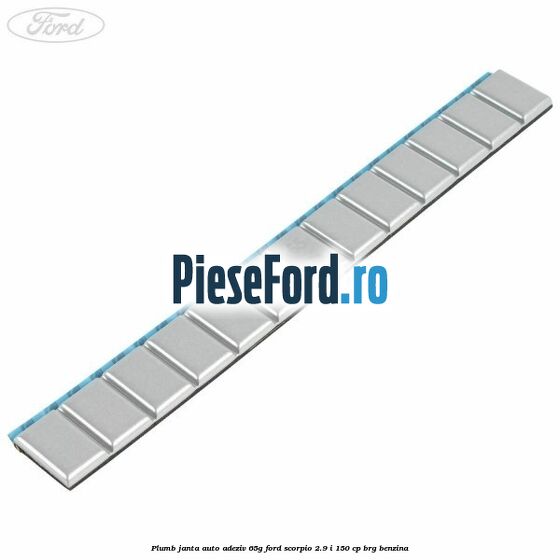 Plumb janta auto-adeziv, 65G Ford Scorpio 2.9 i 150 cp BRG benzina