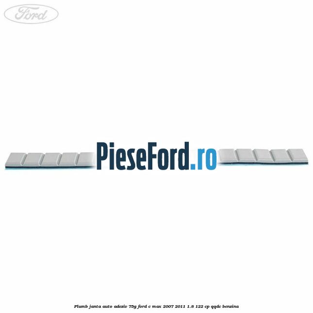 Plumb janta auto-adeziv, 75G Ford C-Max 2007-2011 1.8 122 cp QQDC benzina