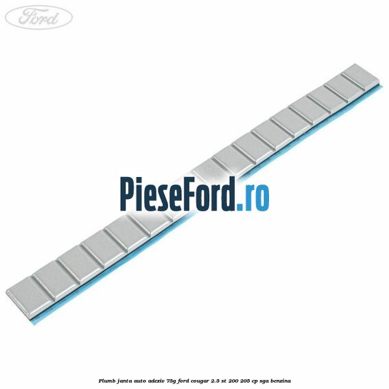 Plumb janta auto-adeziv, 75G Ford Cougar 2.5 ST 200 205 cp SGA benzina