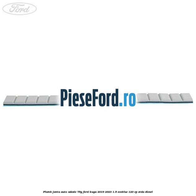 Plumb janta auto-adeziv, 75G Ford Kuga 2019-2023 1.5 EcoBlue 120 cp Plumb janta auto-adeziv, 75G Ford Kuga 2019-2023 1.5 EcoBlue 120 cp ZTDA diesel