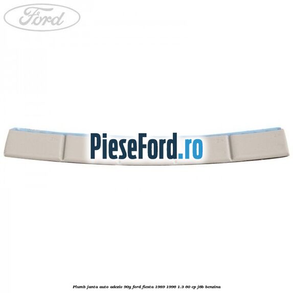 Plumb janta auto-adeziv, 90G Ford Fiesta 1989-1996 1.3 60 cp J6B benzina