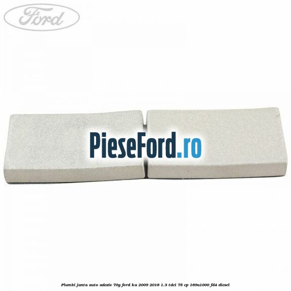 Plumbi janta auto-adeziv, 70g Ford Ka 2009-2016 1.3 TDCi 75 cp 169A1000, FD4 diesel
