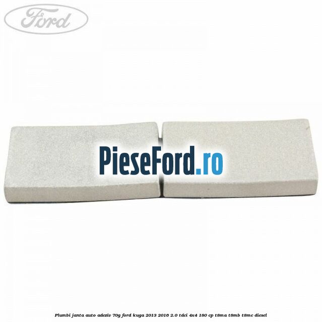 Plumbi janta auto-adeziv, 70g Ford Kuga 2013-2016 2.0 TDCi 4x4 180 cp T8MA, T8MB, T8MC diesel