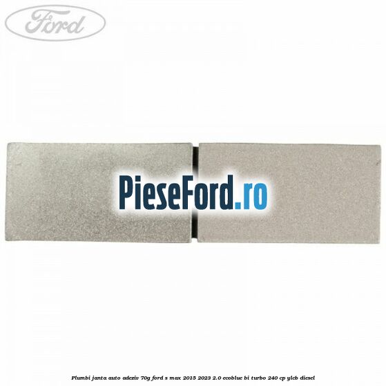 Plumbi janta auto-adeziv, 70g Ford S-Max 2015-2023 2.0 EcoBlue Bi-Turbo 240 cp YLCB diesel