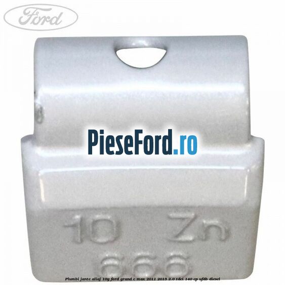 Plumbi jante aliaj, 10g Ford Grand C-Max 2011-2015 2.0 TDCi 140 cp Plumbi jante aliaj, 10g Ford Grand C-Max 2011-2015 2.0 TDCi 140 cp UFDB diesel