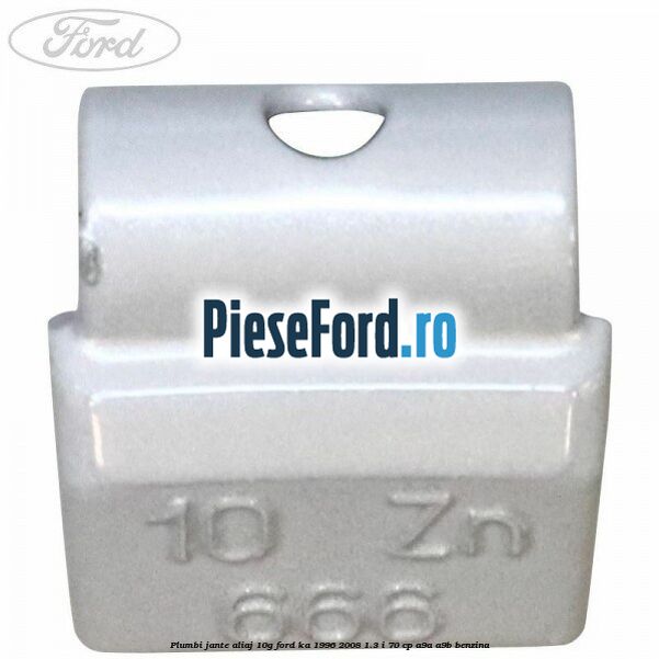 Plumbi jante aliaj, 10g Ford Ka 1996-2008 1.3 i 70 cp A9A, A9B benzina