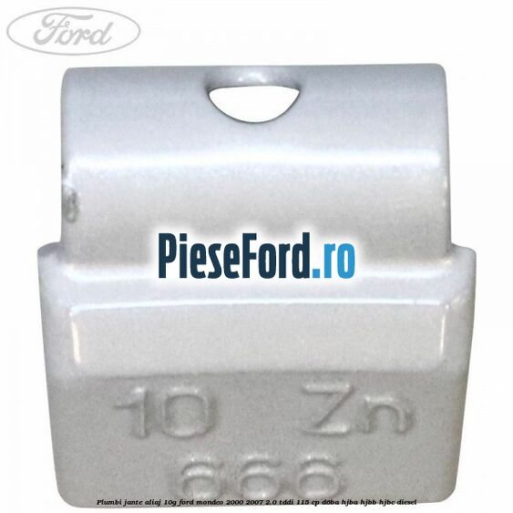 Plumbi jante aliaj, 10g Ford Mondeo 2000-2007 2.0 TDDI 115 cp D6BA, HJBA, HJBB, HJBC diesel