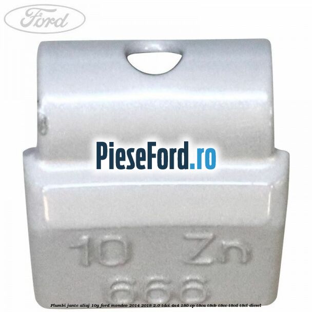 Plumbi jante aliaj, 10g Ford Mondeo 2014-2018 2.0 TDCi 4x4 180 cp T8CA, T8CB, T8CC, T8CD, T8CL diesel