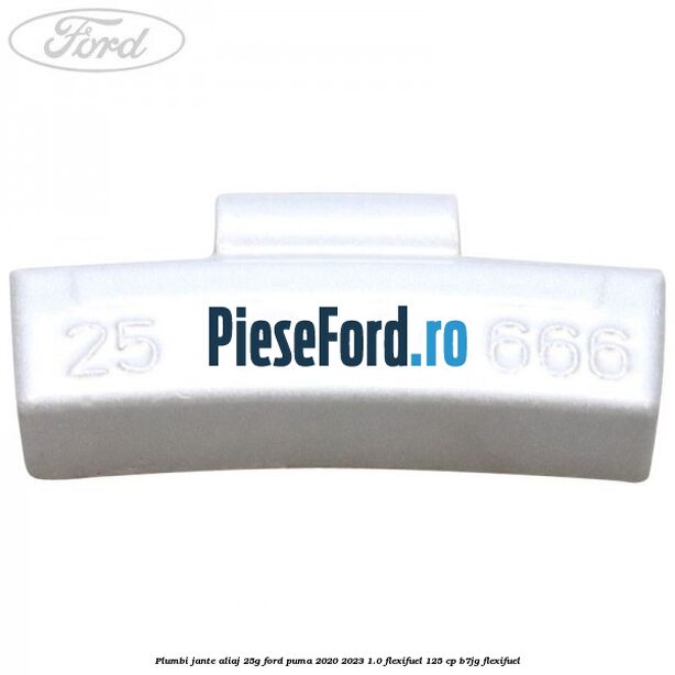 Plumbi jante aliaj, 25g Ford Puma 2020-2023 1.0 Flexifuel 125 cp B7JG Flexifuel
