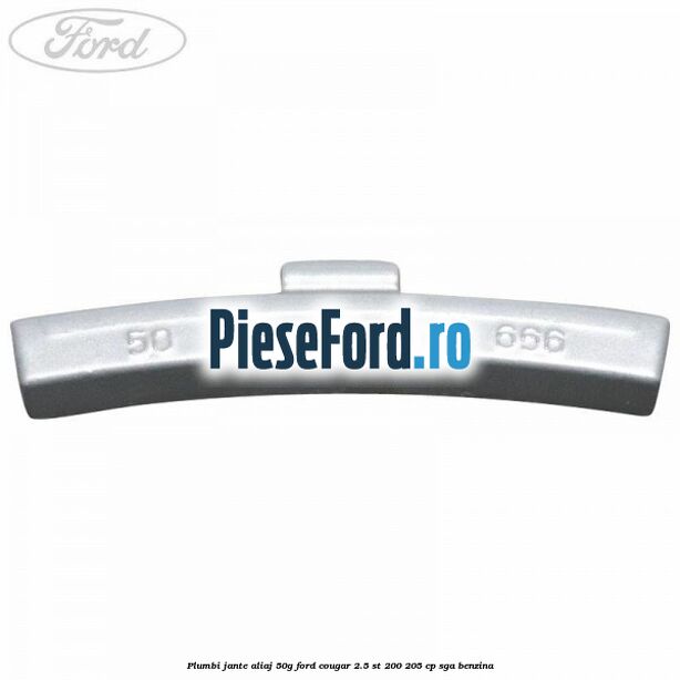 Plumbi jante aliaj, 50g Ford Cougar 2.5 ST 200 205 cp SGA benzina