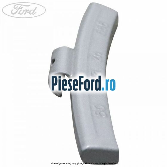 Plumbi jante aliaj, 50g Ford Fusion 1.3 60 cp Plumbi jante aliaj, 50g Ford Fusion 1.3 60 cp BAJA benzina