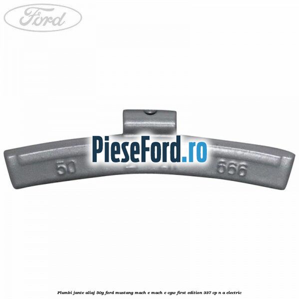 Plumbi jante aliaj, 50g Ford Mustang Mach-E MACH-E (CGW) First Edition 337 cp n/a electric