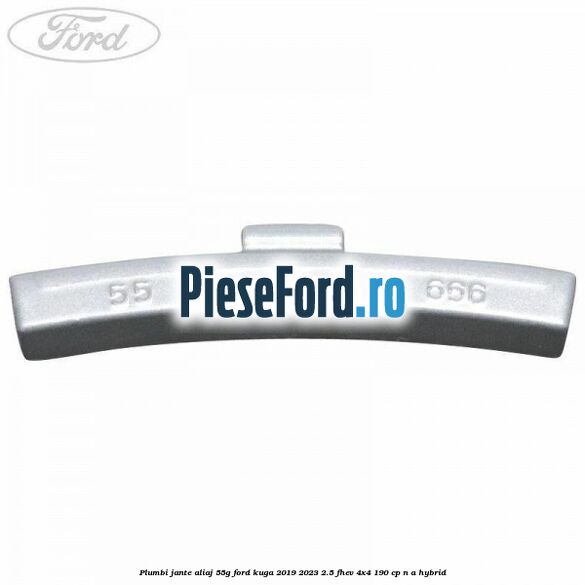 Plumbi jante aliaj, 55g Ford Kuga 2019-2023 2.5 FHEV 4x4 190 cp n/a hybrid