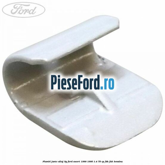 Plumbi jante aliaj, 5g Ford Escort 1990-1995 1.4 75 cp F4B, FUH benzina