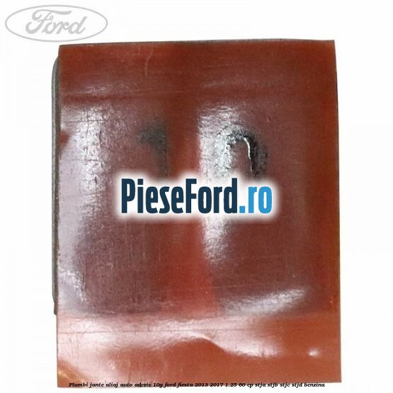 Plumbi jante aliaj auto-adeziv, 10g Ford Fiesta 2013-2017 1.25 60 cp STJA, STJB, STJC, STJD benzina