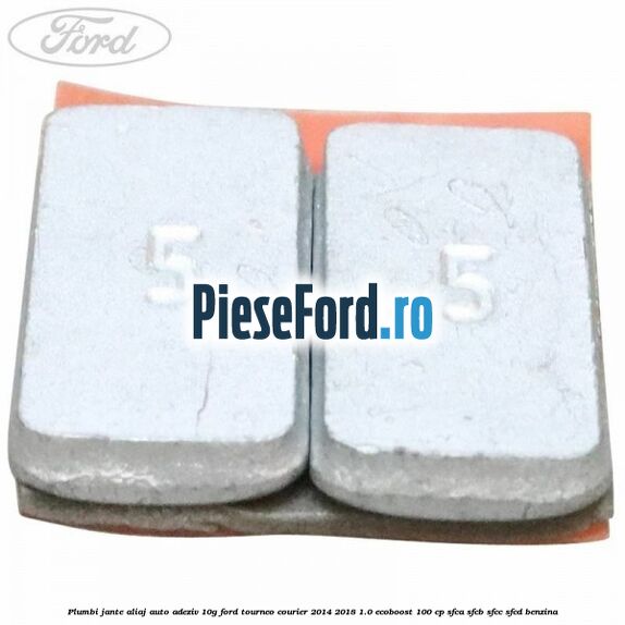 Plumbi jante aliaj auto-adeziv, 10g Ford Tourneo Courier 2014-2018 1.0 EcoBoost 100 cp SFCA, SFCB, SFCC, SFCD benzina