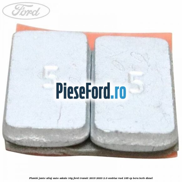 Plumbi jante aliaj auto-adeziv, 10g Ford Transit 2019-2023 2.0 EcoBlue RWD 185 cp BCRA, BCRB diesel
