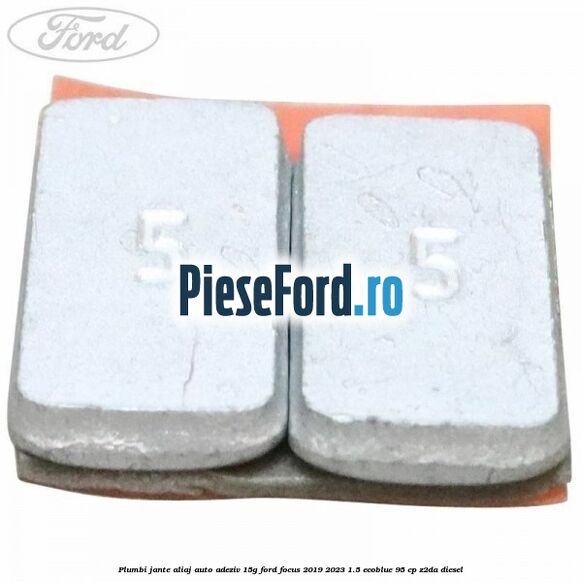 Plumbi jante aliaj auto-adeziv, 15g Ford Focus 2019-2023 1.5 EcoBlue 95 cp Z2DA diesel
