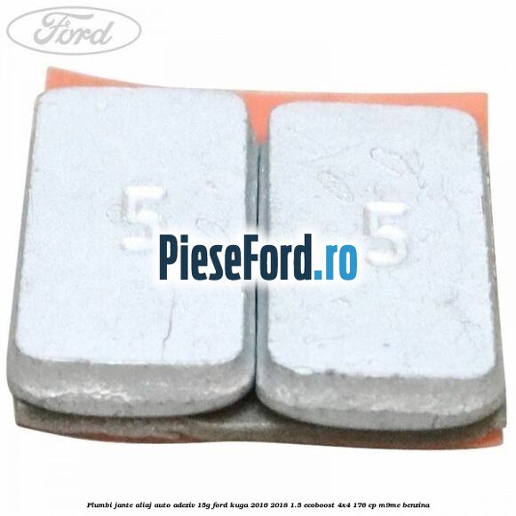 Plumbi jante aliaj auto-adeziv, 15g Ford Kuga 2016-2018 1.5 EcoBoost 4x4 176 cp M9ME benzina