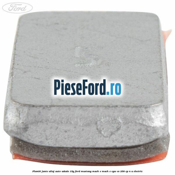 Plumbi jante aliaj auto-adeziv, 15g Ford Mustang Mach-E MACH-E (CGW) EV 258 cp n/a electric