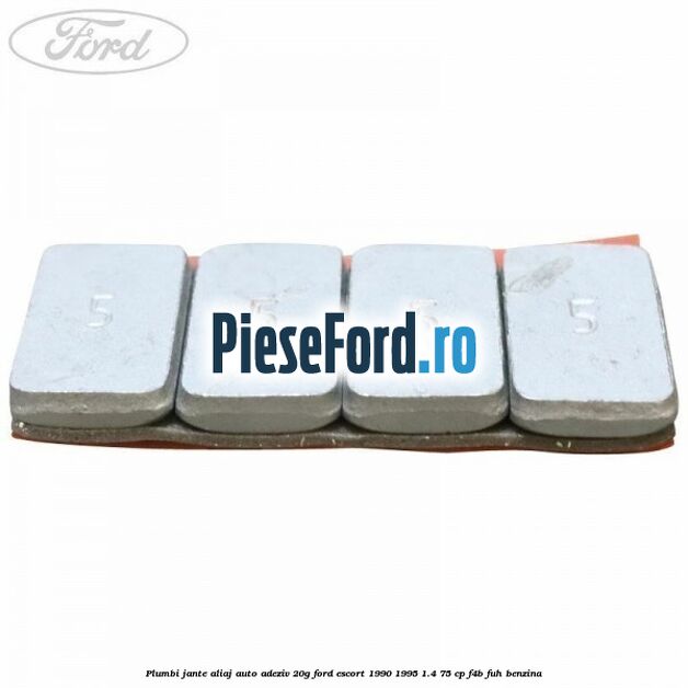 Plumbi jante aliaj auto-adeziv, 20g Ford Escort 1990-1995 1.4 75 cp F4B, FUH benzina