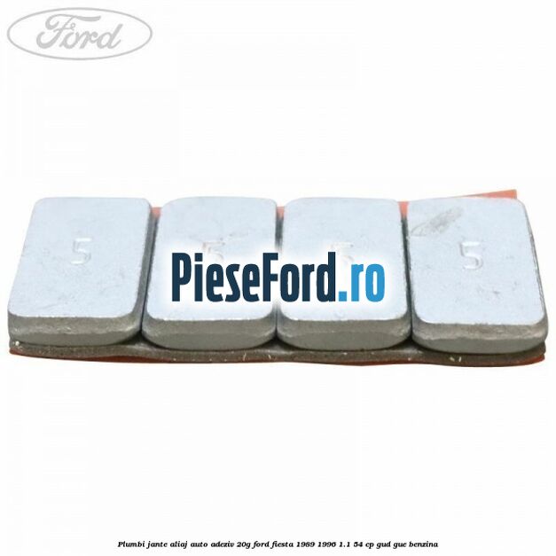 Plumbi jante aliaj auto-adeziv, 20g Ford Fiesta 1989-1996 1.1 54 cp GUD, GUE benzina