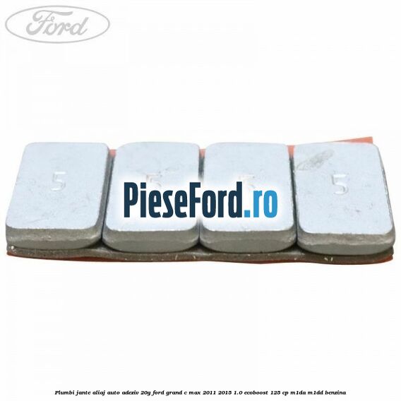 Plumbi jante aliaj auto-adeziv, 20g Ford Grand C-Max 2011-2015 1.0 EcoBoost 125 cp M1DA, M1DD benzina