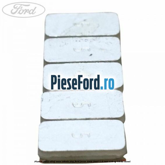 Plumbi jante aliaj auto-adeziv, 25g Ford Focus 2004-2007 1.8 TDCi 115 cp KKDA diesel