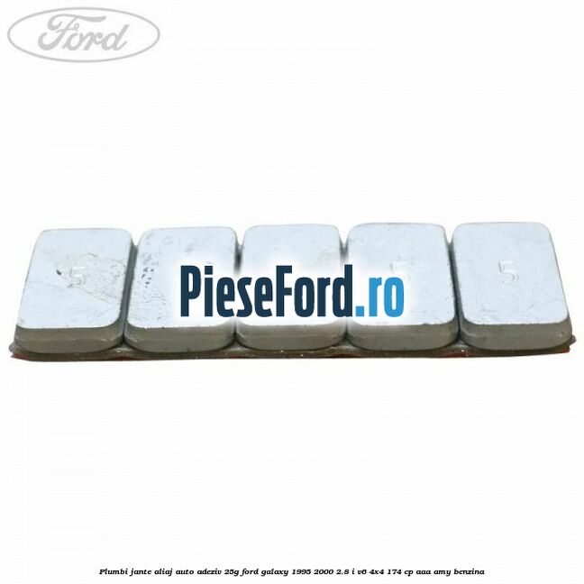 Plumbi jante aliaj auto-adeziv, 25g Ford Galaxy 1995-2000 2.8 i V6 4x4 174 cp AAA, AMY benzina