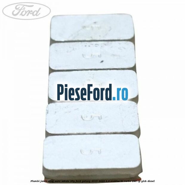 Plumbi jante aliaj auto-adeziv, 25g Ford Galaxy 2015-2023 2.0 EcoBlue Bi-Turbo 240 cp YLCB diesel