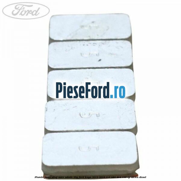 Plumbi jante aliaj auto-adeziv, 25g Ford Kuga 2013-2016 2.0 TDCi 4x4 136 cp Plumbi jante aliaj auto-adeziv, 25g Ford Kuga 2013-2016 2.0 TDCi 4x4 136 cp UKMA diesel