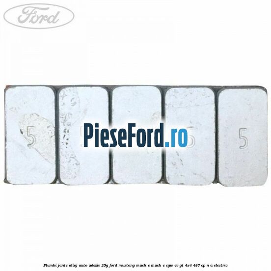 Plumbi jante aliaj auto-adeziv, 25g Ford Mustang Mach-E MACH-E (CGW) EV GT 4x4 487 cp n/a electric