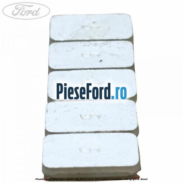 Plumbi jante aliaj auto-adeziv, 25g Ford S-Max 2015-2023 2.0 EcoBlue 150 cp YMCB diesel