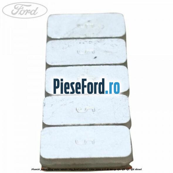 Plumbi jante aliaj auto-adeziv, 25g Ford Transit 1994-2000 2.5 DI 69 cp 4FA, 4FB, 4FC, 4FD diesel