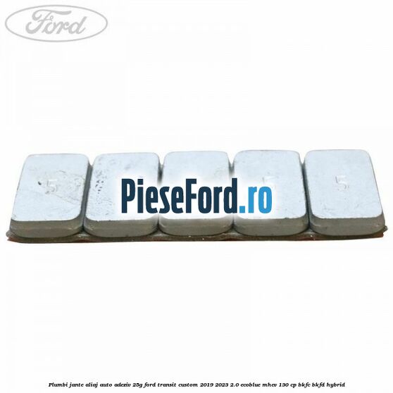 Plumbi jante aliaj auto-adeziv, 25g Ford Transit Custom 2019-2023 2.0 EcoBlue mHEV 130 cp BKFC, BKFD Hybrid