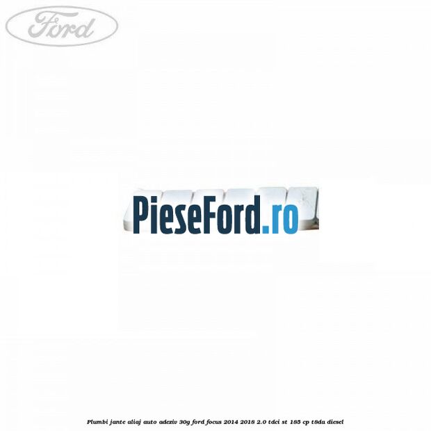 Plumbi jante aliaj auto-adeziv, 30g Ford Focus 2014-2018 2.0 TDCi ST 185 cp T8DA diesel