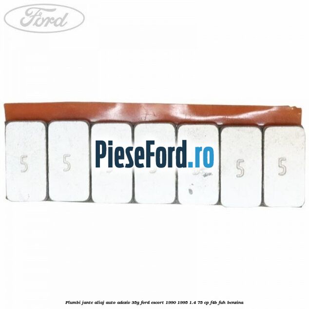 Plumbi jante aliaj auto-adeziv, 35g Ford Escort 1990-1995 1.4 75 cp F4B, FUH benzina