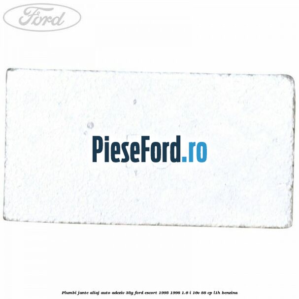 Plumbi jante aliaj auto-adeziv, 35g Ford Escort 1995-1998 1.6 i 16V 88 cp L1H benzina