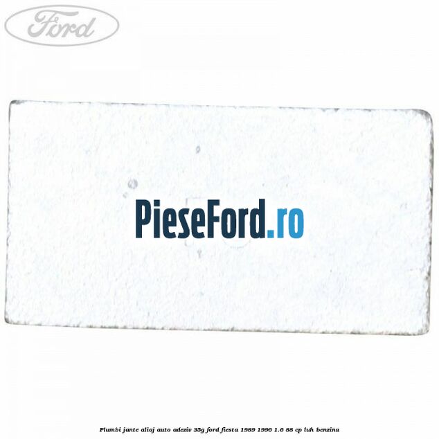 Plumbi jante aliaj auto-adeziv, 35g Ford Fiesta 1989-1996 1.6 88 cp LUH benzina